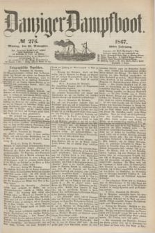 Danziger Dampfboot. Jg.38, № 276 (25 November 1867)