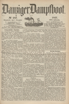 Danziger Dampfboot. Jg.38, № 287 (7 December 1867)