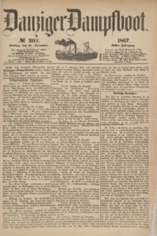 Danziger Dampfboot. Jg.38, № 302 (27 December 1867)