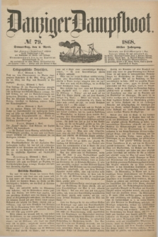 Danziger Dampfboot. Jg.39, № 79 (2 April 1868)