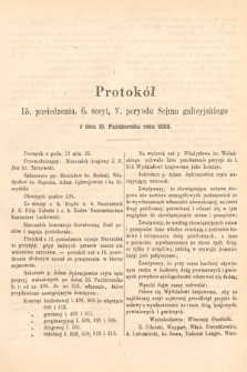 [Kadencja V, sesja VI, pos. 15] Protokoły z 6. Sesyi V. Peryodu Sejmu Krajowego Królestwa Galicyi i Lodomeryi wraz z Wielkiem Księstwem Krakowskiem w roku 1888. Protokół 15