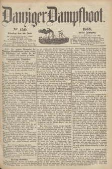 Danziger Dampfboot. Jg.39, № 150 (30 Juni 1868)