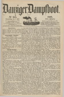 Danziger Dampfboot. Jg.39, № 158 (9 Juli 1868)