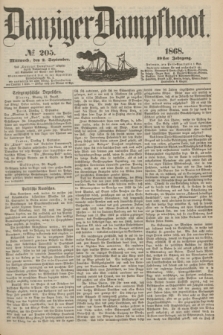 Danziger Dampfboot. Jg.39, № 205 (2 September 1868)
