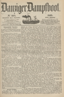 Danziger Dampfboot. Jg.39, № 208 (5 September 1868)