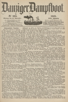 Danziger Dampfboot. Jg.39, № 221 (21 September 1868)