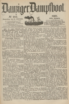 Danziger Dampfboot. Jg.39, № 224 (24 September 1868)