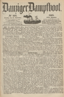 Danziger Dampfboot. Jg.39, № 228 (29 September 1868)