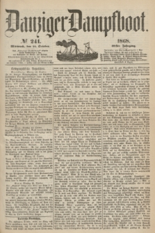 Danziger Dampfboot. Jg.39, № 241 (14 October 1868)