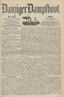 Danziger Dampfboot. Jg.39, № 244 (17 October 1868)