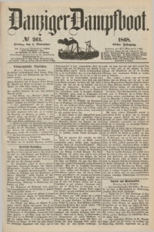 Danziger Dampfboot. Jg.39, № 261 (6 November 1868)