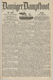 Danziger Dampfboot. Jg.39, № 264 (10 November 1868)