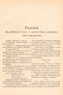 [Kadencja V, sesja VI, pos. 23] Protokoły z 6. Sesyi V. Peryodu Sejmu Krajowego Królestwa Galicyi i Lodomeryi wraz z Wielkiem Księstwem Krakowskiem w roku 1888. Protokół 23