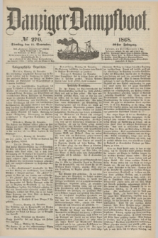 Danziger Dampfboot. Jg.39, № 270 (17 November 1868)