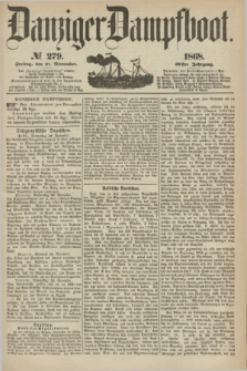 Danziger Dampfboot. Jg.39, № 279 (27 November 1868)