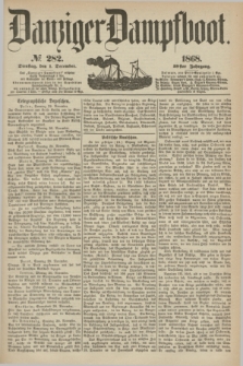 Danziger Dampfboot. Jg.39, № 282 (1 December 1868)