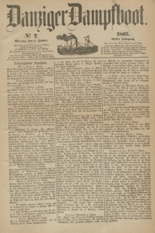 Danziger Dampfboot. Jg.40, № 2 (4 Januar 1869)