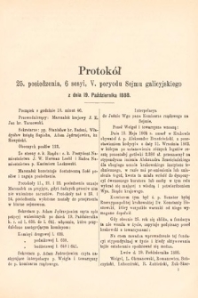 [Kadencja V, sesja VI, pos. 25] Protokoły z 6. Sesyi V. Peryodu Sejmu Krajowego Królestwa Galicyi i Lodomeryi wraz z Wielkiem Księstwem Krakowskiem w roku 1888. Protokół 25