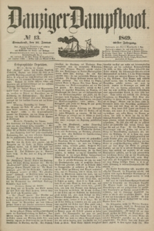Danziger Dampfboot. Jg.40, № 13 (16 Januar 1869)