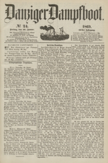 Danziger Dampfboot. Jg.40, № 24 (29 Januar 1869)
