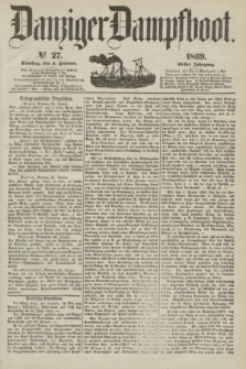 Danziger Dampfboot. Jg.40, № 27 (2 Februar 1869)