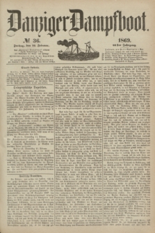 Danziger Dampfboot. Jg.40, № 36 (12 Februar 1869)