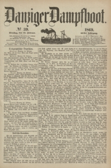 Danziger Dampfboot. Jg.40, № 39 (16 Februar 1869)