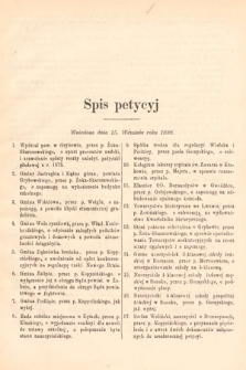 [Kadencja V, sesja VI] Protokoły z 6. Sesyi V. Peryodu Sejmu Krajowego Królestwa Galicyi i Lodomeryi wraz z Wielkiem Księstwem Krakowskiem w roku 1888. Spis petycji