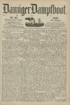 Danziger Dampfboot. Jg.40, № 46 (24 Februar 1869)