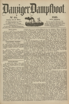 Danziger Dampfboot. Jg.40, № 60 (12 März 1869)