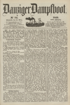 Danziger Dampfboot. Jg.40, № 70 (24 März 1869)