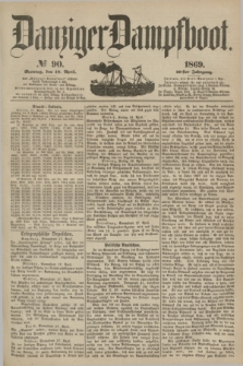 Danziger Dampfboot. Jg.40, № 90 (19 April 1869)