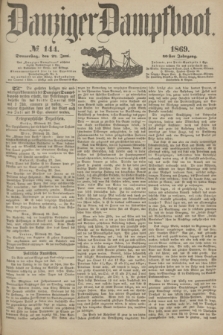 Danziger Dampfboot. Jg.40, № 144 (24 Juni 1869)