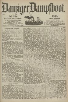 Danziger Dampfboot. Jg.40, № 236 (9 October 1869)