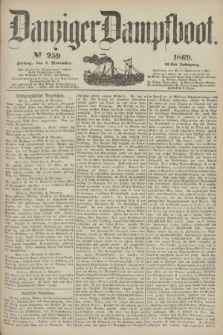 Danziger Dampfboot. Jg.40, № 259 (5 November 1869)