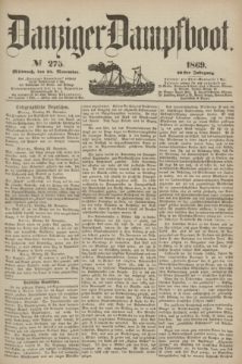 Danziger Dampfboot. Jg.40, № 275 (24 November 1869)