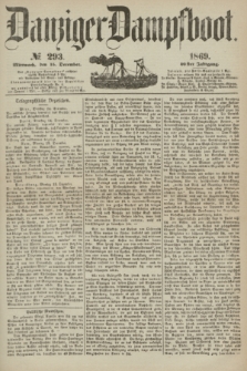 Danziger Dampfboot. Jg.40, № 293 (15 December 1869)