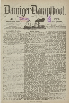 Danziger Dampfboot. Jg.41, № 1 (3 Januar 1870)