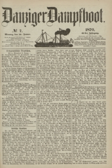 Danziger Dampfboot. Jg.41, № 7 (10 Januar 1870)