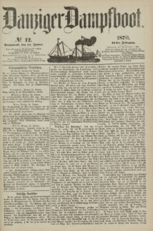 Danziger Dampfboot. Jg.41, № 12 (15 Januar 1870)
