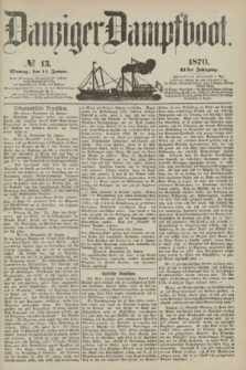 Danziger Dampfboot. Jg.41, № 13 (17 Januar 1870)