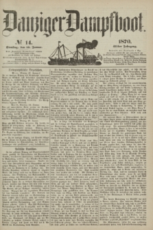 Danziger Dampfboot. Jg.41, № 14 (18 Januar 1870)