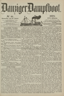 Danziger Dampfboot. Jg.41, № 16 (20 Januar 1870)