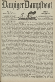 Danziger Dampfboot. Jg.41, № 21 (26 Januar 1870)