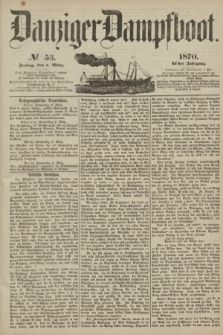 Danziger Dampfboot. Jg.41, № 53 (4 März 1870)