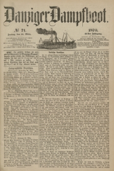 Danziger Dampfboot. Jg.41, № 71 (25 März 1870)