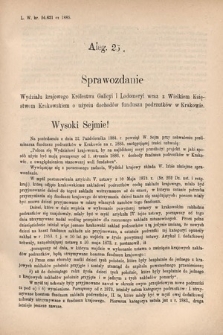 [Kadencja V, sesja III, al. 25] Alegata do Sprawozdań Stenograficznych z Trzeciej Sesyi Piątego Peryodu Sejmu Krajowego Królestwa Galicyi i Lodomeryi wraz z Wielkiem Księstwem Krakowskiem z roku 1885/6. Alegat 25