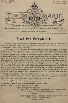 Dwór Marji : kwartalnik sodalicyjny : organ ogólnego Związku Sodalicji Pań Wiejskich w Polsce. 1928, nr 3 |PDF|