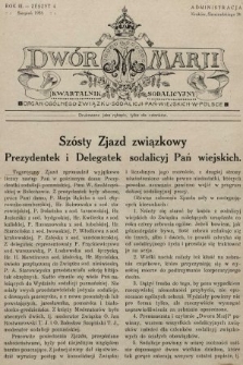 Dwór Marji : kwartalnik sodalicyjny : organ ogólnego Związku Sodalicji Pań Wiejskich w Polsce. 1928, nr 4 |PDF|