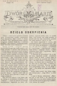 Dwór Marji : kwartalnik sodalicyjny : organ ogólnego Związku Sodalicji Pań Wiejskich w Polsce. 1934, nr 4 |PDF|